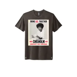 Brown Shirley Chisholm - Bring U.S. Together Triblend T-shirt