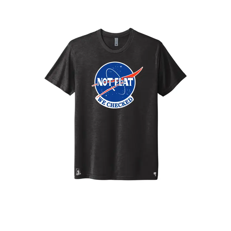 Premium black triblend t-shirt showcasing the humorous Not Flat - We Checked; design, made with high-quality triblend fabric for superior comfort and durability, available in sizes S-3XL.