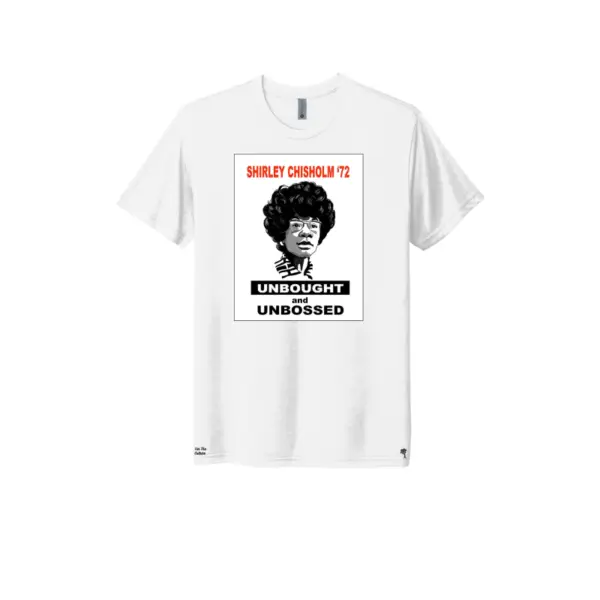 White Shirley Chisholm Unbought and Unbossed Triblend T-Shirt